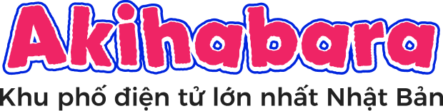 Akihabara - Khu phố điện tử lớn nhất Nhật Bản