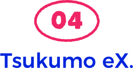 Tsukumo eX
