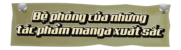 Bệ phóng của những tác phẩm manga xuất sắc.