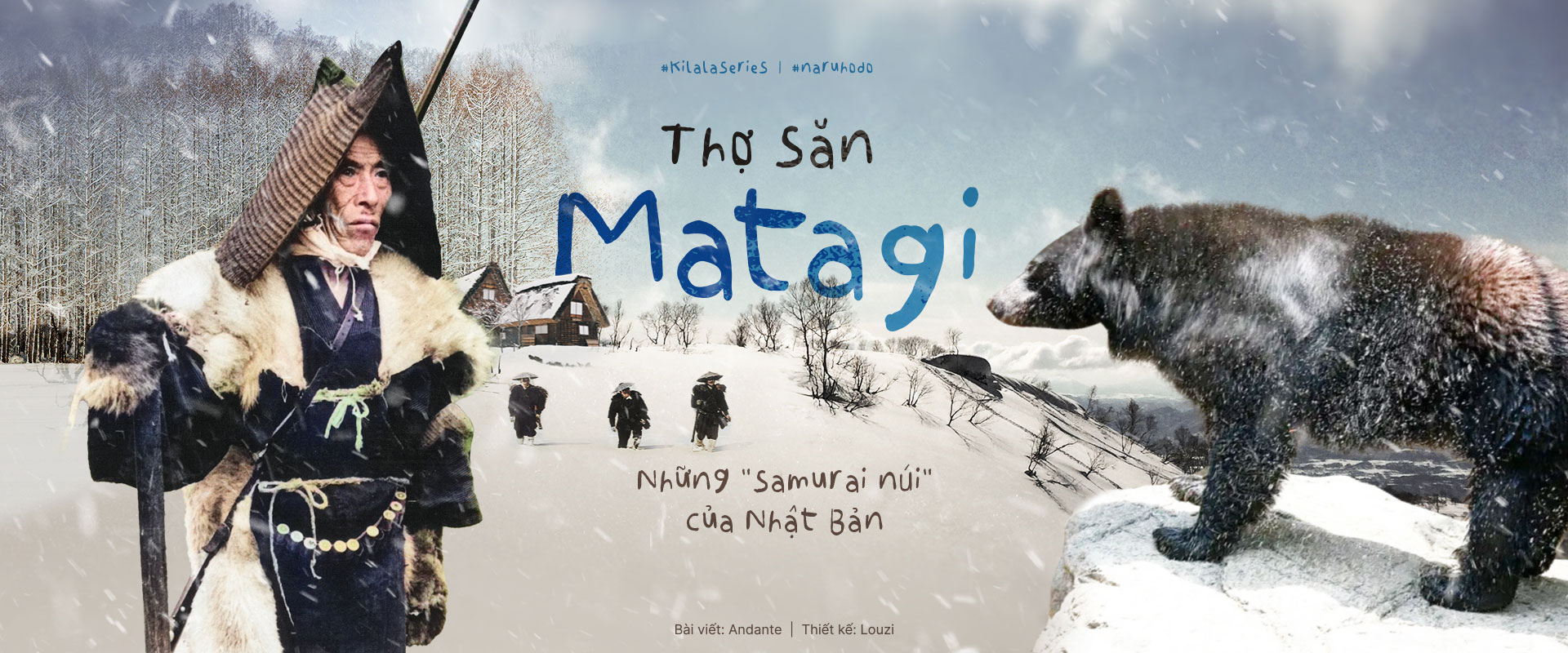 Thợ săn Matagi: Những “Samurai núi” của Nhật Bản.